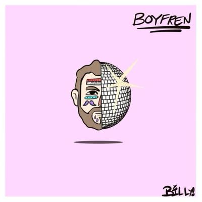 BOYFREN By Billy On Campus's cover