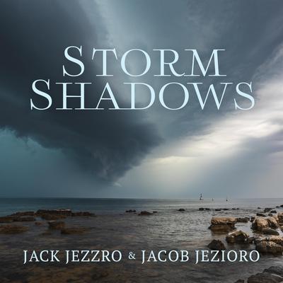 Storm Shadows By Jack Jezzro, Jacob Jezioro's cover