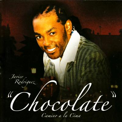 Javier Rodriguez "Chocolate"'s cover