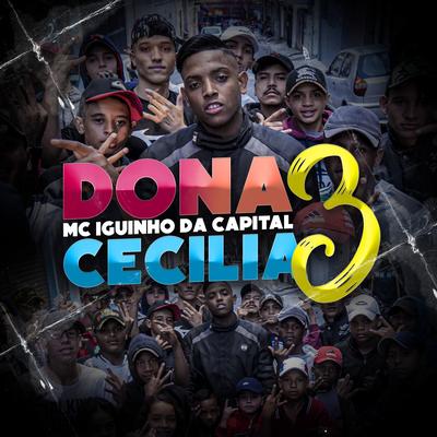 Dona Cecilia 3 By MC Iguinho da Capital's cover