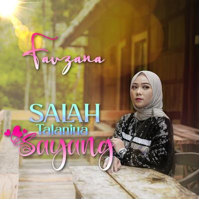 Salah Talanjua Sayang's cover
