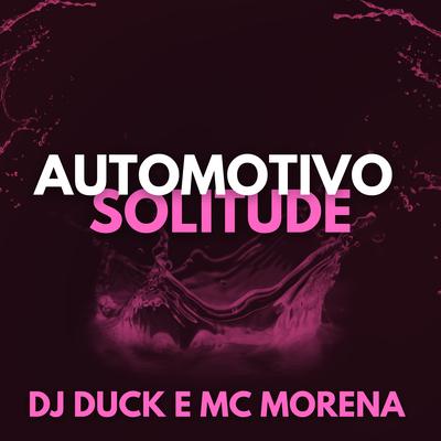 Automotivo Solitude Speed Up By Mc Morena, dj duck's cover