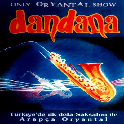 Dandana Only Oryantal Show's cover