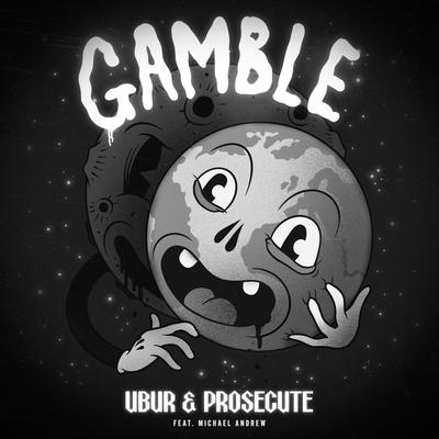 Gamble (feat. Michael Andrew)'s cover