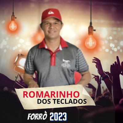 Me Soltei no Forró By Romarinho Dos Teclados's cover