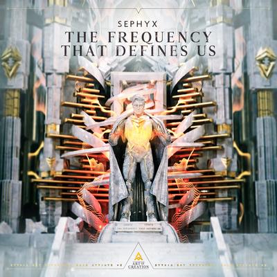 The Frequency That Defines Us By Sephyx's cover