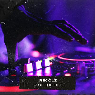 Drop the Line By Recolz's cover