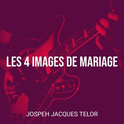 Les 4 Images De Mariage's cover