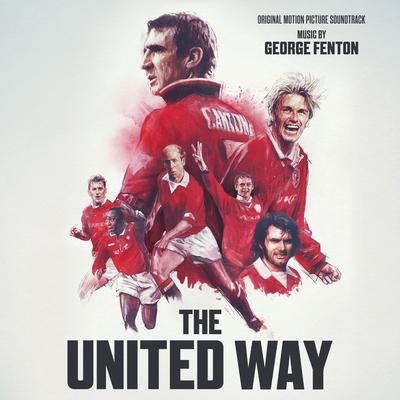The United Way (Original Motion Picture Sound Track)'s cover