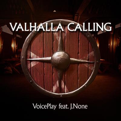 Valhalla Calling By J.None, VoicePlay's cover