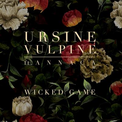 Wicked Game By Ursine Vulpine, Annaca's cover