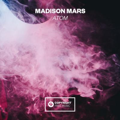 Atom By Madison Mars's cover