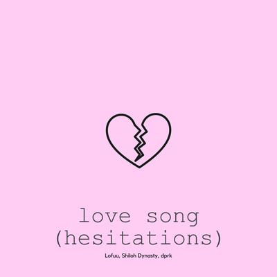 love song (hesitations)'s cover
