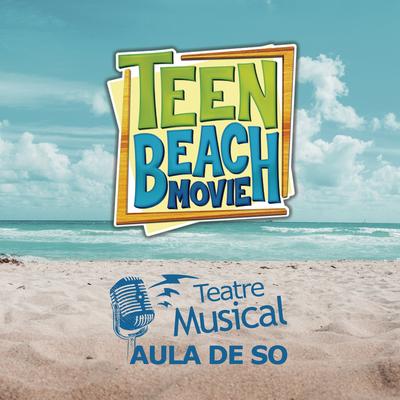 Teen Beach Movie (Music Inspired by the Fim)'s cover