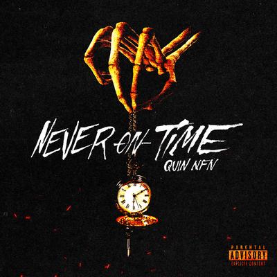 Never On Time's cover