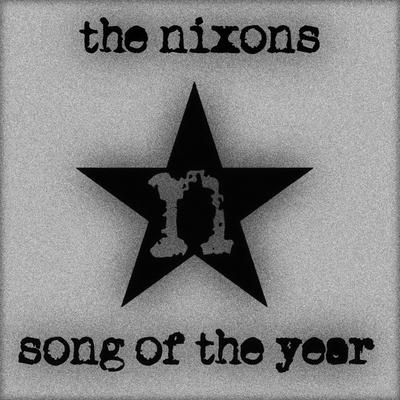 Song of the Year By The Nixons's cover