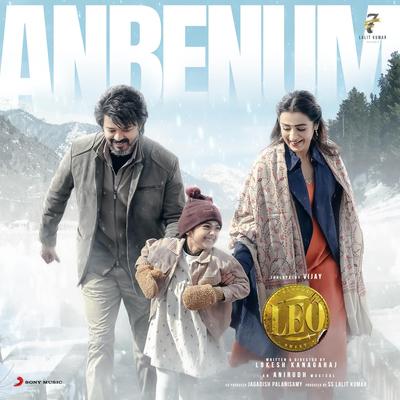 Anbenum (From "Leo") By Anirudh Ravichander, Lothika's cover