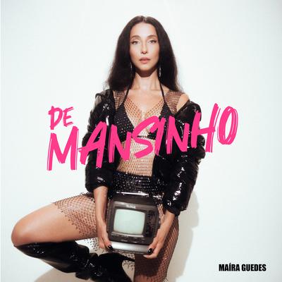 De Mansinho By Maíra Guedes's cover