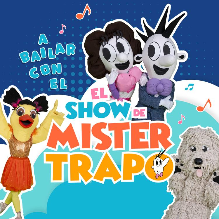 El Show de Mister Trapo's avatar image