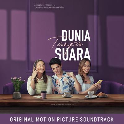 Dunia Tanpa Suara (Original Motion Picture Soundtrack)'s cover