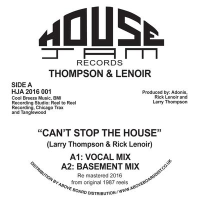 Can't Stop The House (Vocal Mix) By Thompson & Lenoir's cover