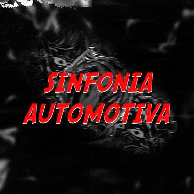 SINFONIA AUTOMOTIVA By Dj Tuta 061, DJ JDL's cover