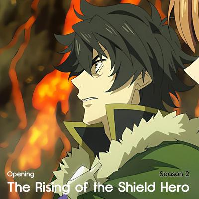 The Rising of the Shield Hero Season 2 (Opening | Bring Back)'s cover