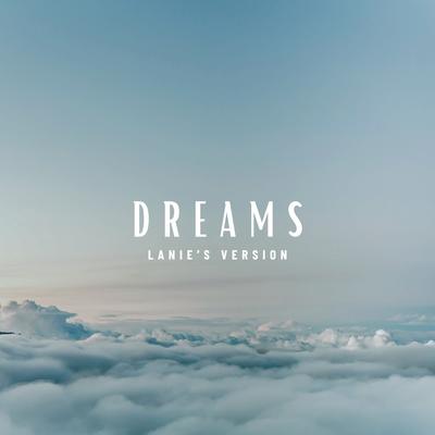 Dreams (Lanie's Version)'s cover