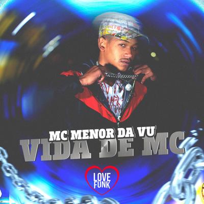 Vida de Mc By Mc Menor da Vu's cover