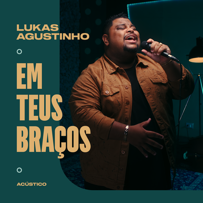 Em Teus Braços (Acústico)'s cover