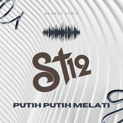 Putih Putih Melati (Bounce Remix)'s cover