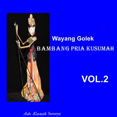 Wayang Golek Bambang Pria Kusumah, Vol. 2's cover