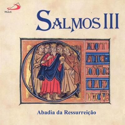 Súplica de perdão - Salmo 129 By Abadia da Ressurreição's cover