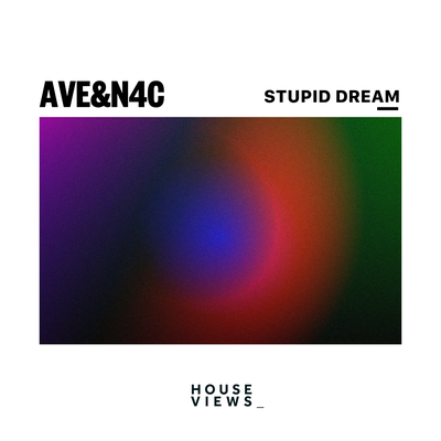 Stupid Dream By N4C, AVE's cover