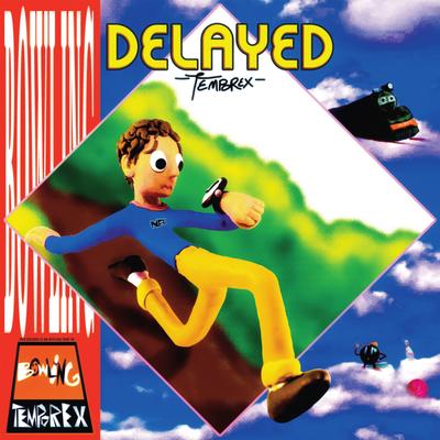 Delayed's cover