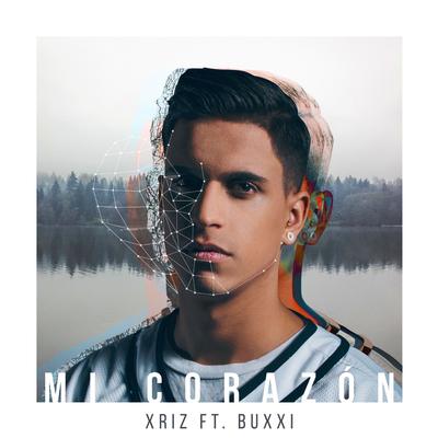 Mi corazón (feat. Buxxi) By Xriz, Buxxi's cover