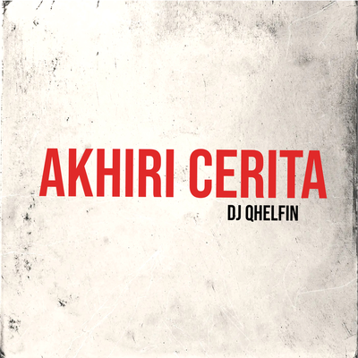 Akhiri Cerita's cover