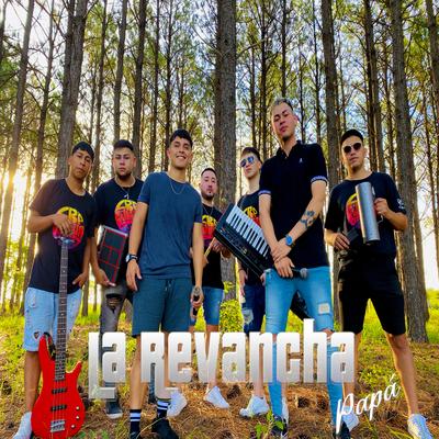 La Revancha Papá (oficial)'s cover