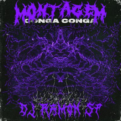 Montagem - Conga Conga (Ultra Slowed) By DJ RAMON SP's cover