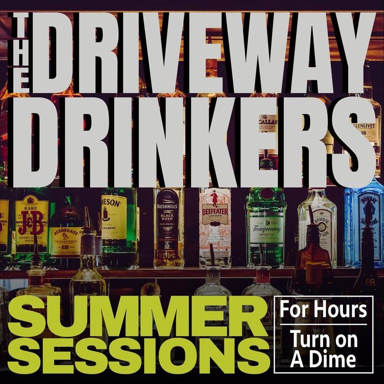 The Driveway Drinkers's avatar image