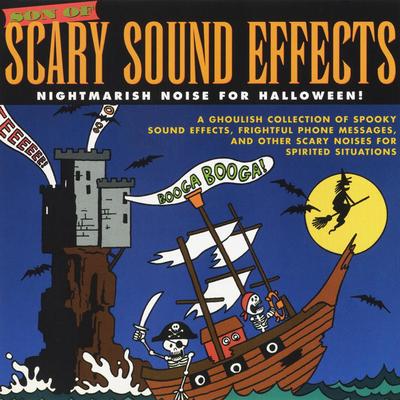 The Pirates Sing " the Ghost Ship" (Sounds FX from "The Phantom Ghost Ship") By Scary Sound Effects's cover