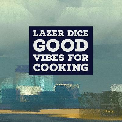 Good Vibes For Cooking's cover