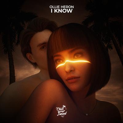 I Know By Ollie Heron's cover