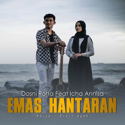 Emas Hantaran By Dosni Roha, Icha Annisa's cover