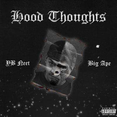 Hood Thoughts Mixtape's cover