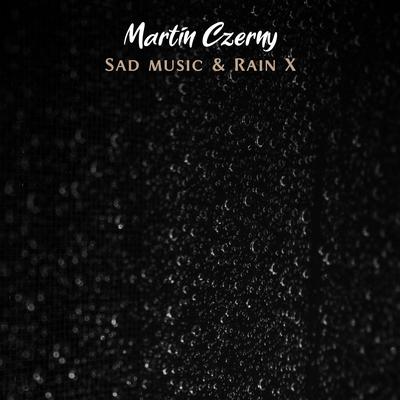 Sad Music and Rain, Vol. X's cover