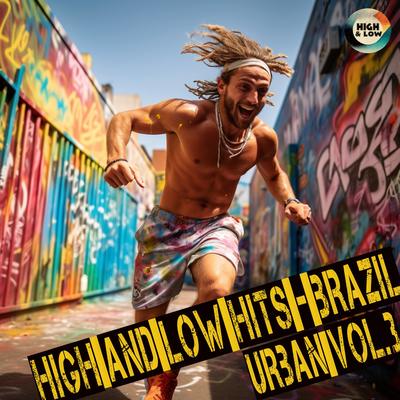 Chá de Vida (Sped Up) By High and Low HITS, MC Marks, MC Hariel, Perera DJ's cover