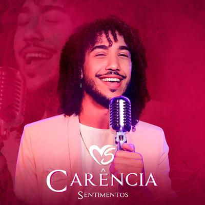 Carência By Banda Sentimentos's cover