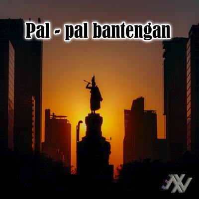 DJ Pal Pal Bantengan's cover