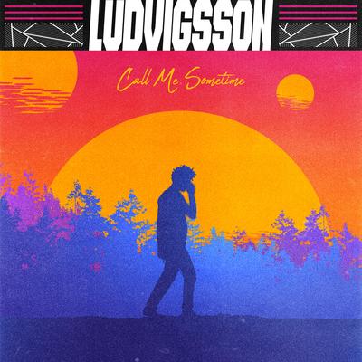 Call Me Sometime's cover